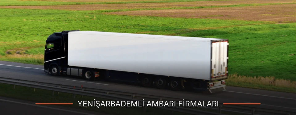 Yenişarbademli Ambarı Taşımacılık